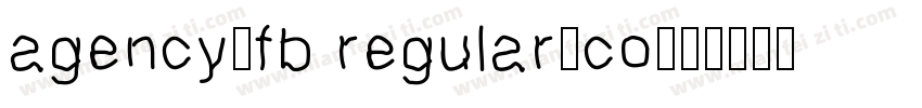agency-fb regular-co字体转换